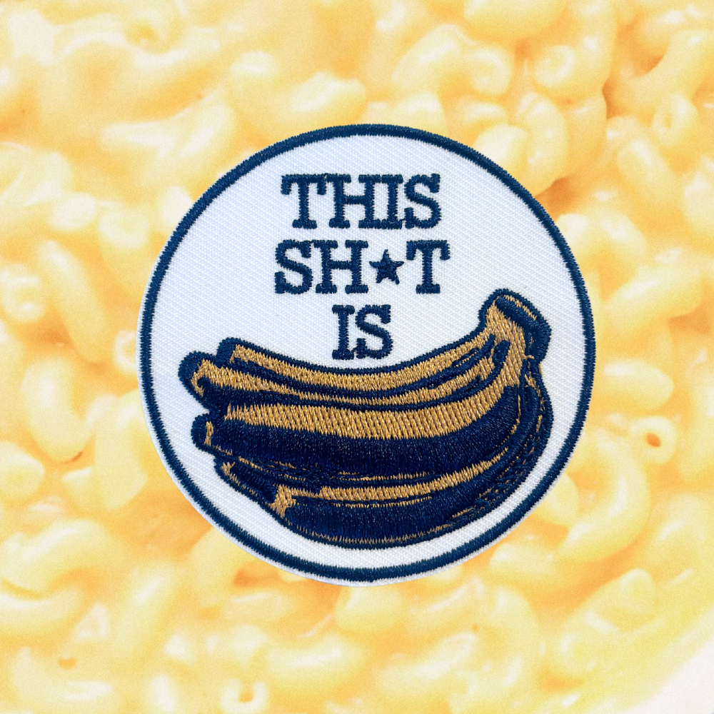 THIS SH*T IS BANANAS PATCH