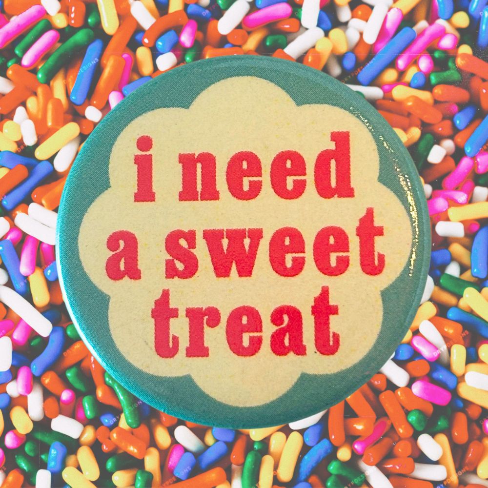 SWEET TREAT BUTTON