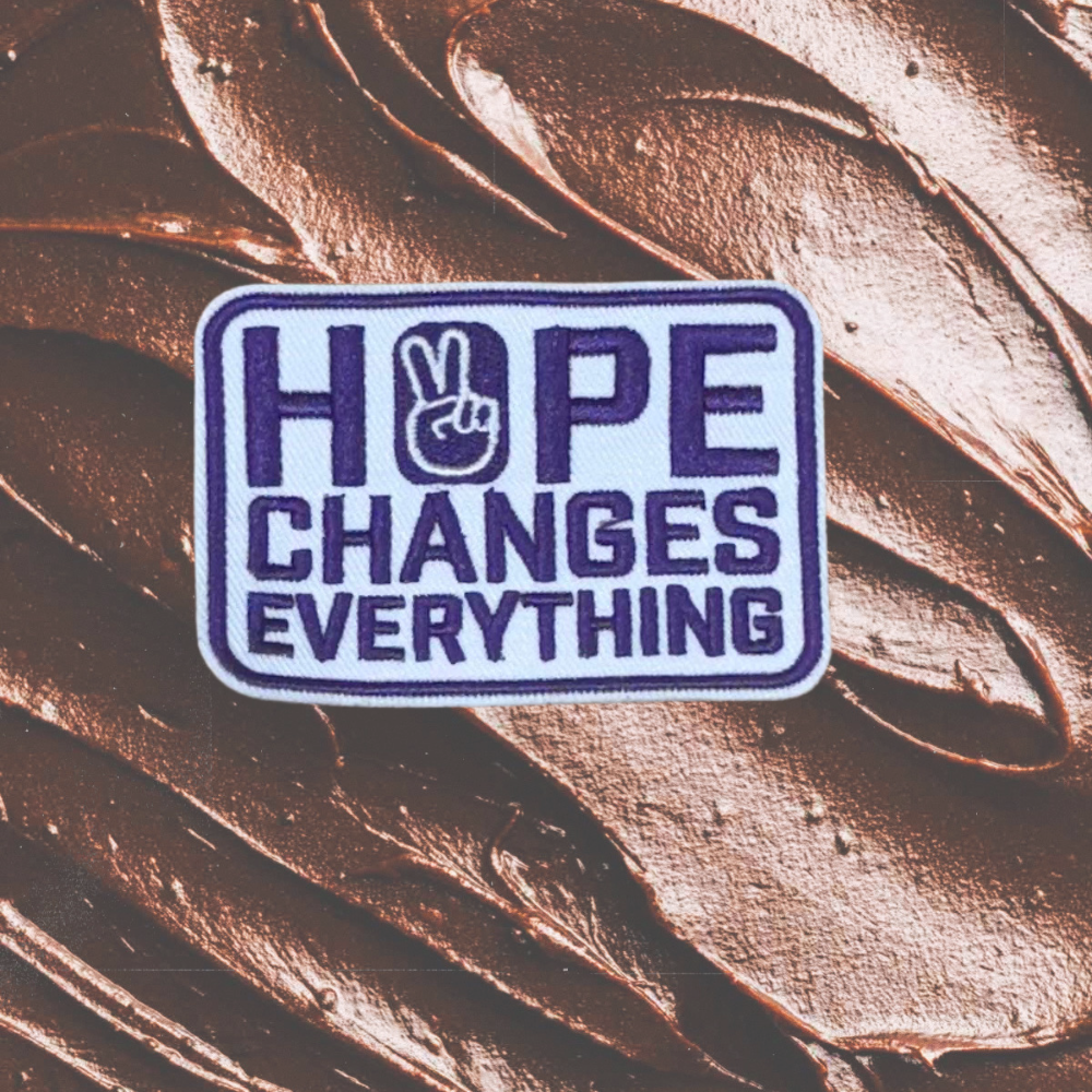 HOPE CHANGES EVERYTHING