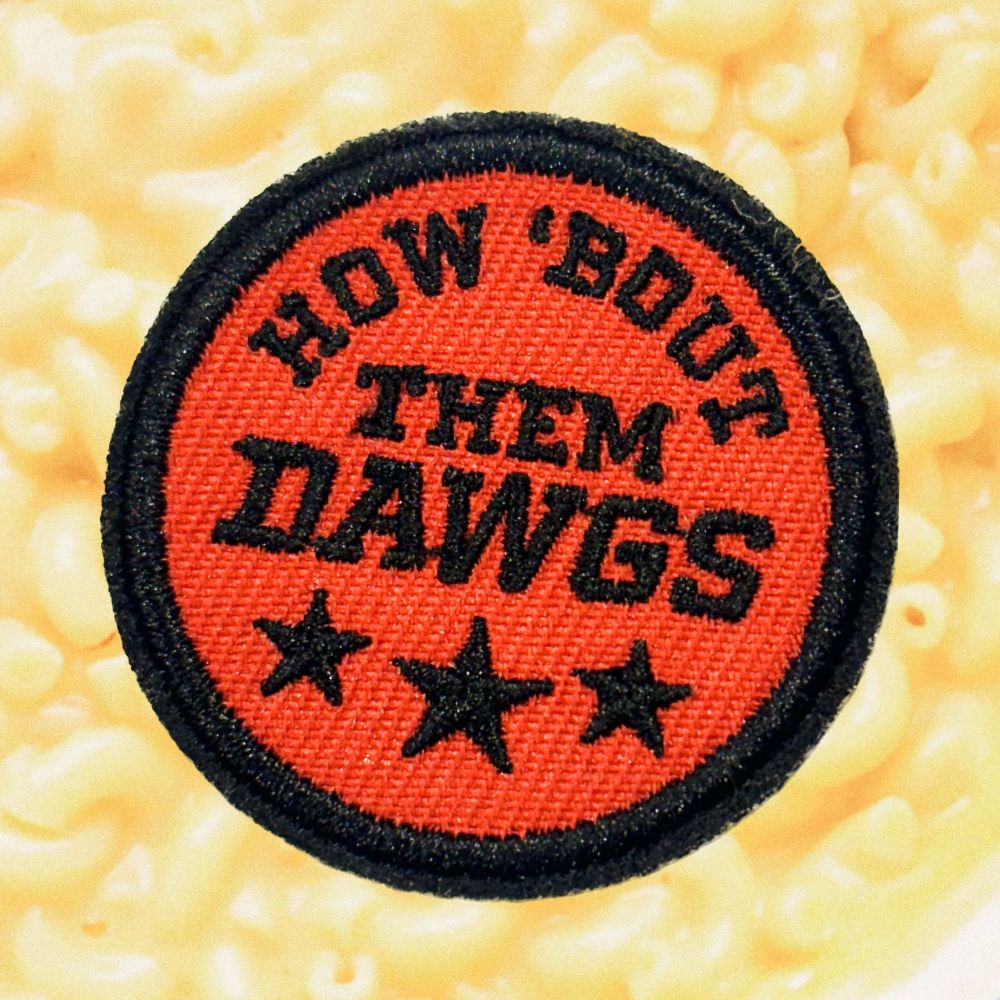 HOW 'BOUT THEM DOGS PATCH