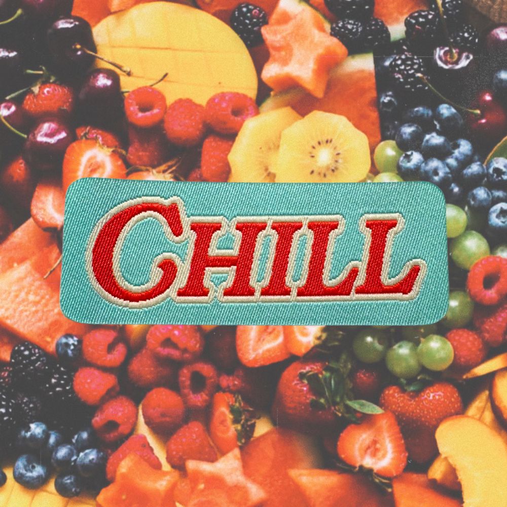 CHILL PATCH