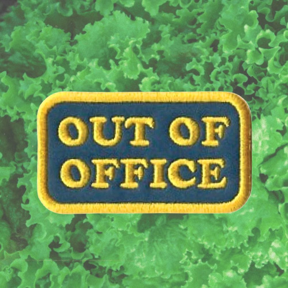 OUT OF OFFICE PATCH