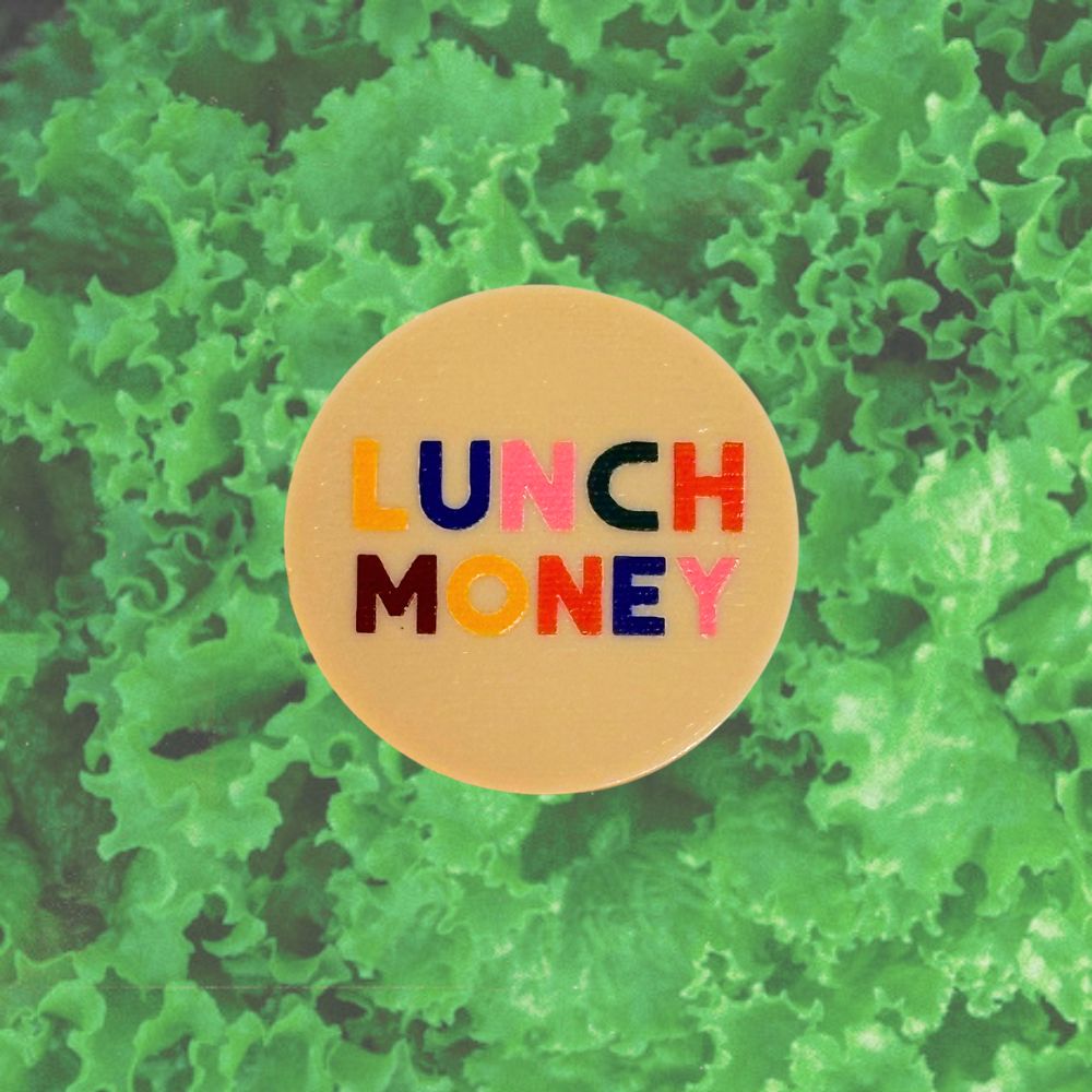LUNCH MONEY TOKEN